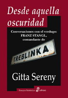 Desde aquella oscuridad, Gitta Sereny - EDHASA EDITORIAL