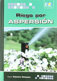 Riego Por Aspersion, Karen Palomino - STARBOOK EDITORIAL