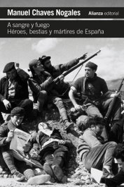 ALIANZA, A sangre y fuego, Manuel Chaves Nogales - ALIANZA