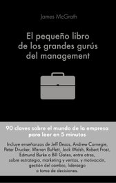 EL PEQUEÑO LIBRO DE LOS GRANDES GURÚS DEL MANAGEMENT, Jim Mcgrath - ALIENTA