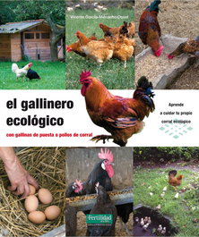 La gallinero ecológico, Vicente García-Menacho Osset - FERTILIDAD DE TIERRA