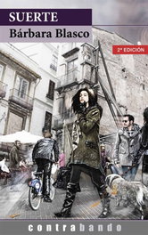 Suerte, Bárbara Blasco Grau - CONTRABANDO