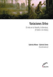 EDUVIM (IBD) Variaciones Orfeo. El mito en la filosofía, la literatura, la música