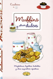 RUSTIKA EDICIONES Muffins y otros dulces