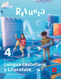 SM, Lengua castellana 4º primaria - Revuela Valencia 2023