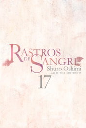 Rastros de Sangre N 17, Oshimi Shuzo - Milky Way
