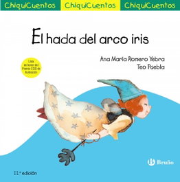 BRUÑO, El hada del arco iris, Ana María Romero Yebra - BRUÑO