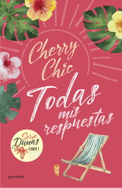 Todas mis respuestas (Dunas 1), Cherry Chic - MONTENA