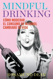 MINDFUL DRINKING, Rosamund Dean - DEL LINCE