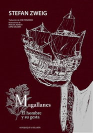 MAGALLANES, Stefan Zweig - ALFAQUEQUE