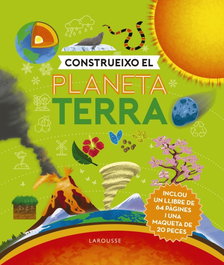LAROUSSE Construeixo el planeta Terra