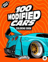 100 Modified Cars, Daniel Vera - DEJAVU EDICIONES