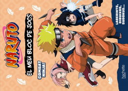 HACHETTE HEROES, El meu bloc de jocs Naruto. Combat ninja!