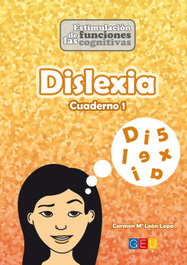GEU, DISLEXIA - CUADERNO 1 - Leon Lopa, Carmén Mª