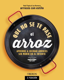 Que no se te pase el arroz, Isabel Romero y Raúl Tapia - ANAYA MULTIMEDIA