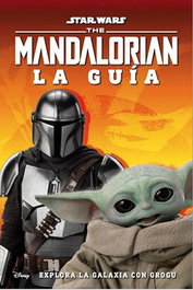 Star Wars The Mandalorian La Guia, Varios Autores - Penguin Random House Grupo Editorial, S.A.U.