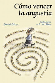 Como vencer la angustia, Daniel Grippo - SAN PABLO EDITORIAL