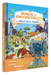 AUZOU EDITIONS BUSCA Y ENCUENTRA 3D. VIAJE EN EL TIEMPO POP-UP