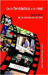 NIVOLA, De lo fantástico a lo real. Diccionario de la ciencia en el cine