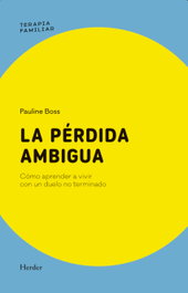 La pérdida ambigua, Pauline Boss - HERDER