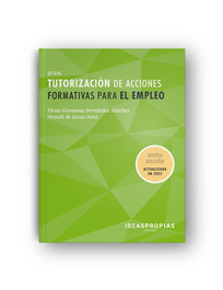 IDEASPROPIAS, Tutorización de acciones formativas para el empleo - IDEASPROPIAS