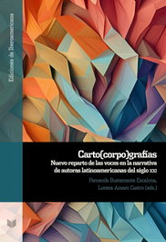 CARTO(CORPO)GRAFIAS, Fernanda Bustamante Escalona - IBEROAMERICANA - VERVUERT