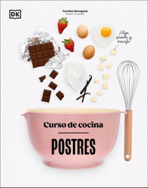 Dorling Kindersley (DK), CURSO DE COCINA POSTRES