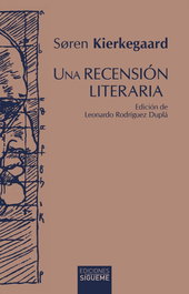 Una recensión literaria, Søren Kierkegaard - SIGUEME