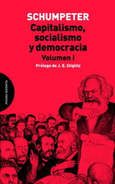 Capitalismo, socialismo y democracia, Joseph Schumpeter - PAGINA INDOMITA