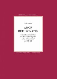 Amor dethronatus: semantica y semiotica del daño y engaño, Sofia Kantor - IBEROAMERICANA - VERVUERT