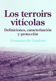 Los terroirs viticolas, Emmauelle Vaudour - ACRIBIA