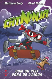 CRUILLA Catninja: como un peix fora de l´aigua