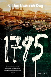 1795 (Trilogía de Estocolmo 3), Niklas Natt och Dag - DEBOLSILLO