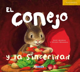 SUSAETA EDICIONES, El conejo y la sinceridad