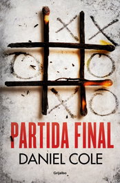 GRIJALBO, Partida final, Daniel Cole - Grijalbo