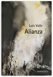 Alianza, Luís Valle Regueiro - BARBANTESA