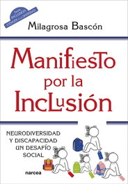 Manifiesto por la Inclusión, Milagrosa Bascón Jiménez - NARCEA