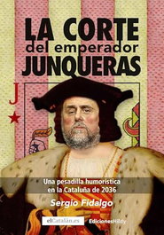 La corte del emperador Junqueras, Sergio Fidalgo Piña - HILDY