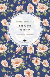 Agnes Grey, Anne Brontë - VIENA