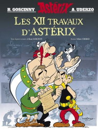 HACHETTE ASTERIX, Astérix - Album illustré - Les 12 travaux d'Astérix (Hors collection), Uderzo / Goscinny - HACHETTE ASTERIX