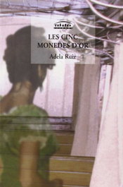 Cinc monedes D'or, Adela Ruiz - TABARCA