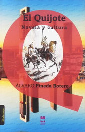Quijote, novela y cultura, AA.VV. - MIRADA MALVA