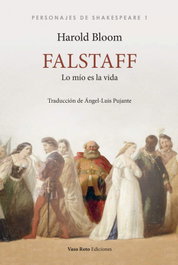 Falstaff. Lo mío es la vida, Harold Bloom - VASO ROTO