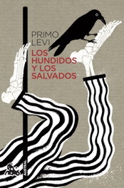 LOS HUNDIDOS Y LOS SALVADOS, Primo Levi - ESPASA CALPE