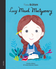 ALBA, Lucy Maud Montgomery - MªIsabel Sánchez Vegara, Anuska Allepuz