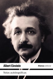 Notas autobiográficas, Albert Einstein - Alianza
