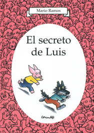 CORIMBO EDITORIAL S.L. El secreto de Luis, Mario Ramos