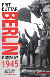 EDICIONES SALAMINA, Berlin, el desenlace, 1945, Prit Buttar