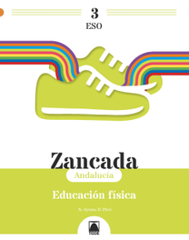 TEIDE, Zancada 3. Educación física 3 ESO (Andalucía) - Ayuso Guinaliu, Neus