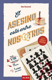EDITORIAL ALMA, El asesino está entre nosotros - EDITORIAL ALMA